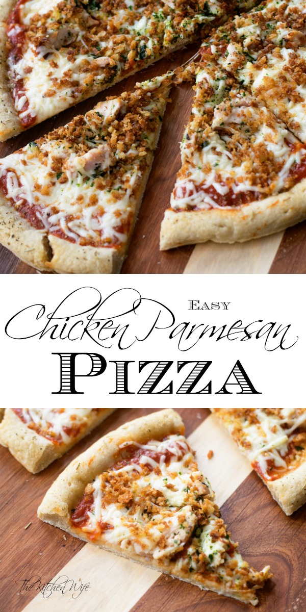 How to Make Cheap and Easy Chicken Parmesan Pizza The Kitchen Wife